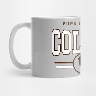 Collies - Pups U Mug